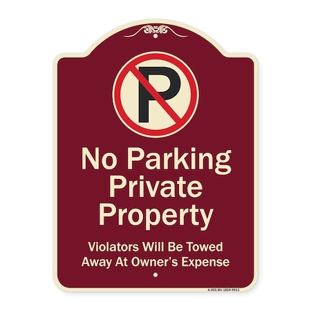 Signmission Designer Series-Private Property Violators Towed Away At Owner Expense With No, 24" H, BU-1824-9913 A-DES-BU-1824-9913